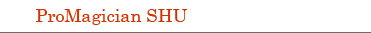 プロマジシャンSHU(シュウ)について